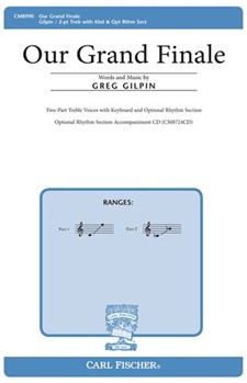 Our Grand Finale by Gilpin Greg for SA and Piano