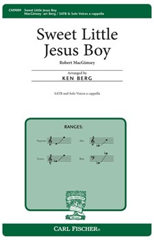 Sweet Little Jesus Boy by MacGimsey Robert - Berg Ken - for SATB a cappella