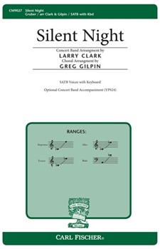Silent Night by Gruber Franz - Gilpin Greg - Franz Gruber for SATB