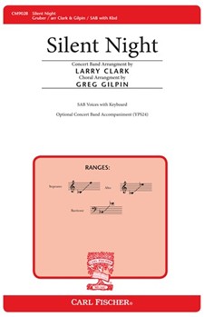 Silent Night by Gruber Franz - Gilpin Greg - Franz Gruber for SAB