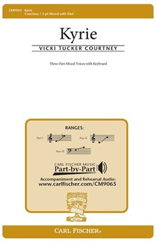 Kyrie by Courtney Vicki Tucker for 3-Part Mixed
