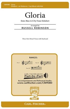 Gloria From Mass In G by Schubert Franz - Robinson Russell L - for 3-Part Mixed