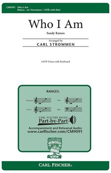 Who I Am by Ramos Sandy - Strommen Carl - for SATB