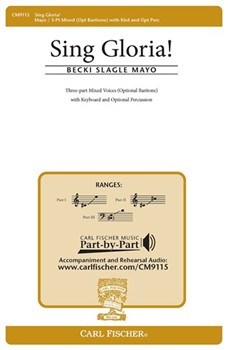 Sing Gloria by Mayo Becki Slagle for 3-Part Mixed