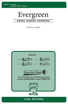 Evergreen by Sonntag Dawn for SATB a cappella