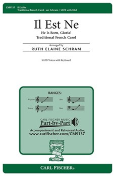 Il Est Ne by Traditional French - Schram Ruth Elaine - for SATB