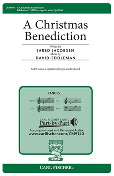Christmas Benediction by Eddleman David Jared Jacobsen for SATB a cappella