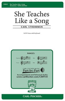 She Teaches Like A Song by Strommen Carl for SATB