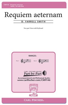 Requiem Aeternam by Smith D Farrell for 2-Part