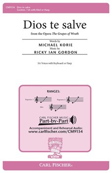 Dios Te Salve (From Grapes Of Wrath) by Gordon Ricky Michael Korie for SA