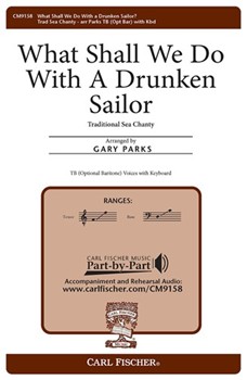 What Shall We Do With A Drunken Sailor by Sea Chantey - Parks Gary - James Gibbons for TB Secular