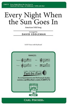 Every Night When The Sun Goes In by American Folk Song - Eddleman David - for SATB (American Folk Song)