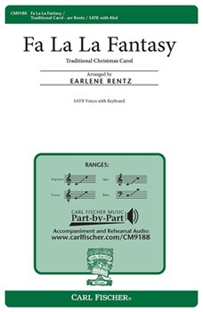 Fa La La Fantasy by Christmas Carol - Rentz Earlene - for SATB (Christmas Carol)