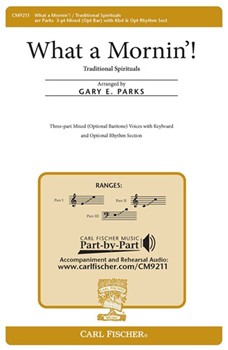 What A Mornin' by Spirituals - Parks Gary - for 3-Part Mixed