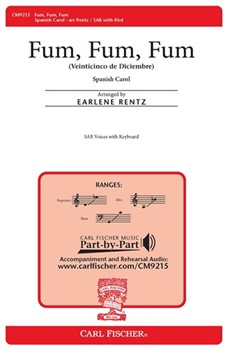 Fum Fum Fum by Spanish Carol - Rentz Earlene - for SAB and Piano