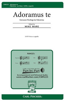 Adoramus Te by Palestrina Giovanni Pierluigi da - Ware Mike - Traditional Latin Te for SATB a cappella