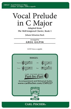 Vocal Prelude In C Major by Bach Johann Sebastian - Gilpin Greg - for SATB a cappella