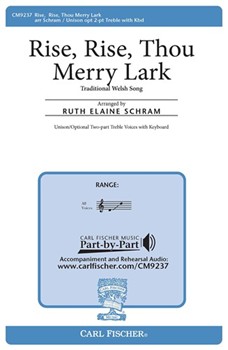 Rise Rise Thou Merry Lark by - Schram Ruth Elaine - for Unison/2-Part