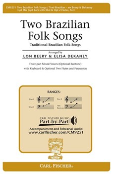 2 Brazilian Folk Songs by - Beery and Dekaney - for 3-Part Mixed