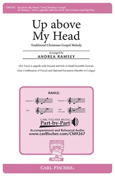Up Above My Head by - Ramsey Andrea - for SSA a cappella