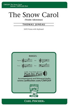 Snow Carol by Juneau Thomas - Thomas Juneau - for SATB