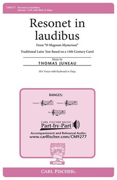 Resonet In Laudibus from O Magnum Mysterium by Juneau Thomas for SSA