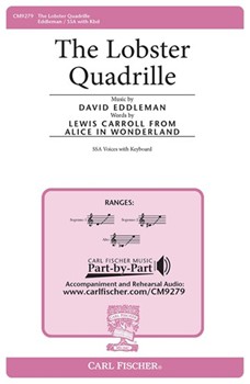 Lobster Quadrille by Eddleman David Carroll Lewis for SSA