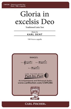 Gloria In Excelsis Deo by Dent Karl for TBB