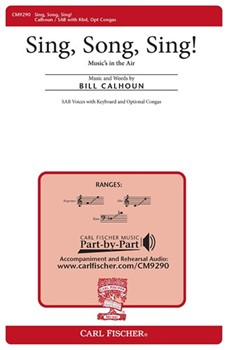 Sing Song Sing by Calhoun Bill for SAB