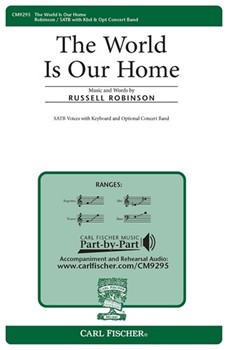 World Is Our Home by Robinson Russell for SATB