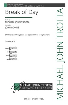 Break Of Day by Trotta Michael John Donne John for SATB
