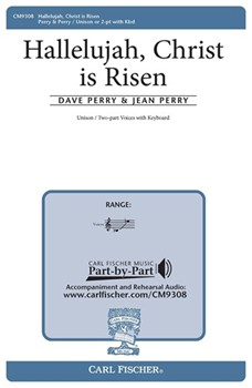 Hallelujah Christ Is Risen by Perry Dave and Jean for Unison/2-Part