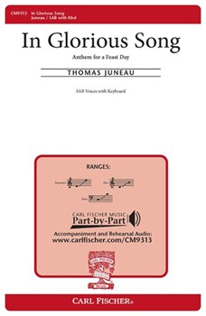 In Glorious Song by Juneau Thomas for SAB