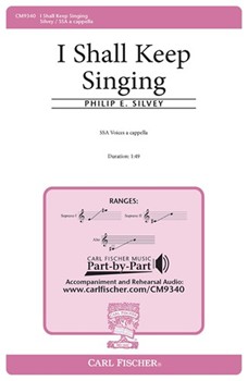 I Shall Keep Singing by Silvey Philip for SSAA