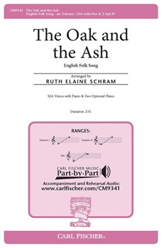 Oak and the Ash by - Schram Ruth Elaine - for SSA