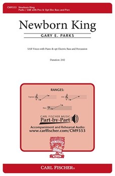 Newborn King by Parks Gary Cathryne E. Parks for SAB
