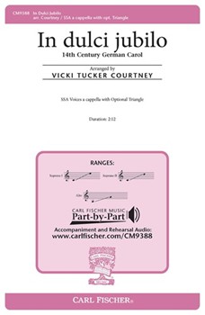 In Dulci Jubilo by - Courtney Vicki Tucker - for SSA a cappella