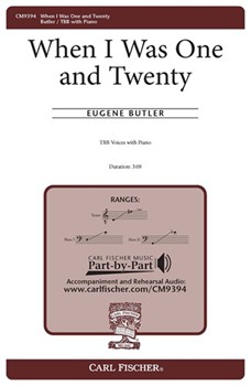 When I Was One and Twenty by Butler Eugene Housman A. E. for TBB and Piano