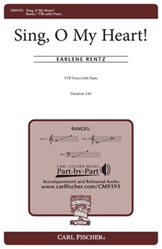 Sing O My Heart by Rentz Earlene Hill Wanetta for TBB and Piano