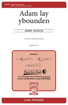 Adam Lay Ybounden by Ulrich Jerry for SAB and Piano