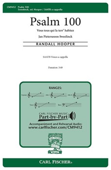 Psalm 100 Vous tous qui la terr' habitez by Sweelinck Jan P - Hooper Randall - for SAATB