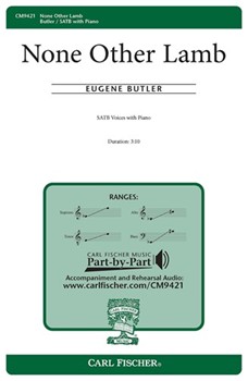 None Other Lamb by Butler Eugene Rossetti Christina for SATB and Piano