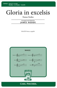 Gloria in Excelsis by Weelkes - Rodde - for SSAATB