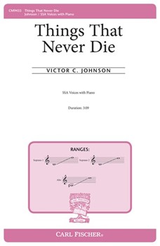 Things That Never Die by Johnson Victor C Dickens Charles for SSA and Piano