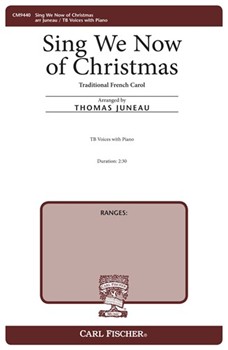 Sing We Now of Christmas by - Juneau Thomas Steve - for TB and Piano