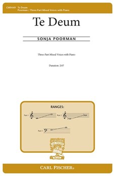 Te Deum by Poorman Sonja for 3-Part Mixed and Piano