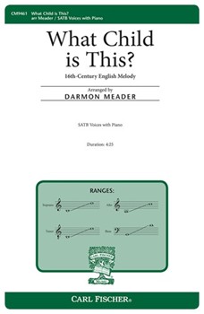What Child is This by - Meader Darmon - Dix William Chatter for SATB and Piano