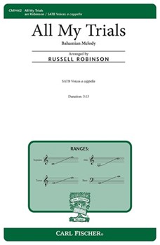 All My Trials by - Robinson Russell L - for SATB a cappella