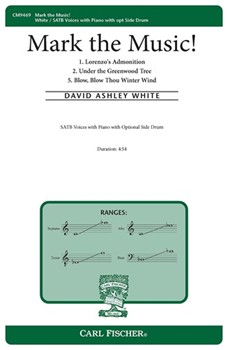 Mark the Music by White David Ashley Shakespeare William for SATB and Piano
