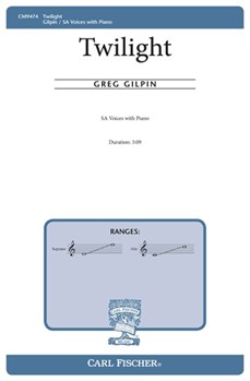 Twilight by Gilpin Greg Paul Laurence Dunbar for SA and Piano